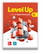 Level Up Through Digital Discoveries 8, Student Print Edition